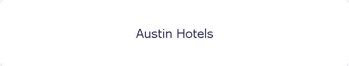 Austin Hotels